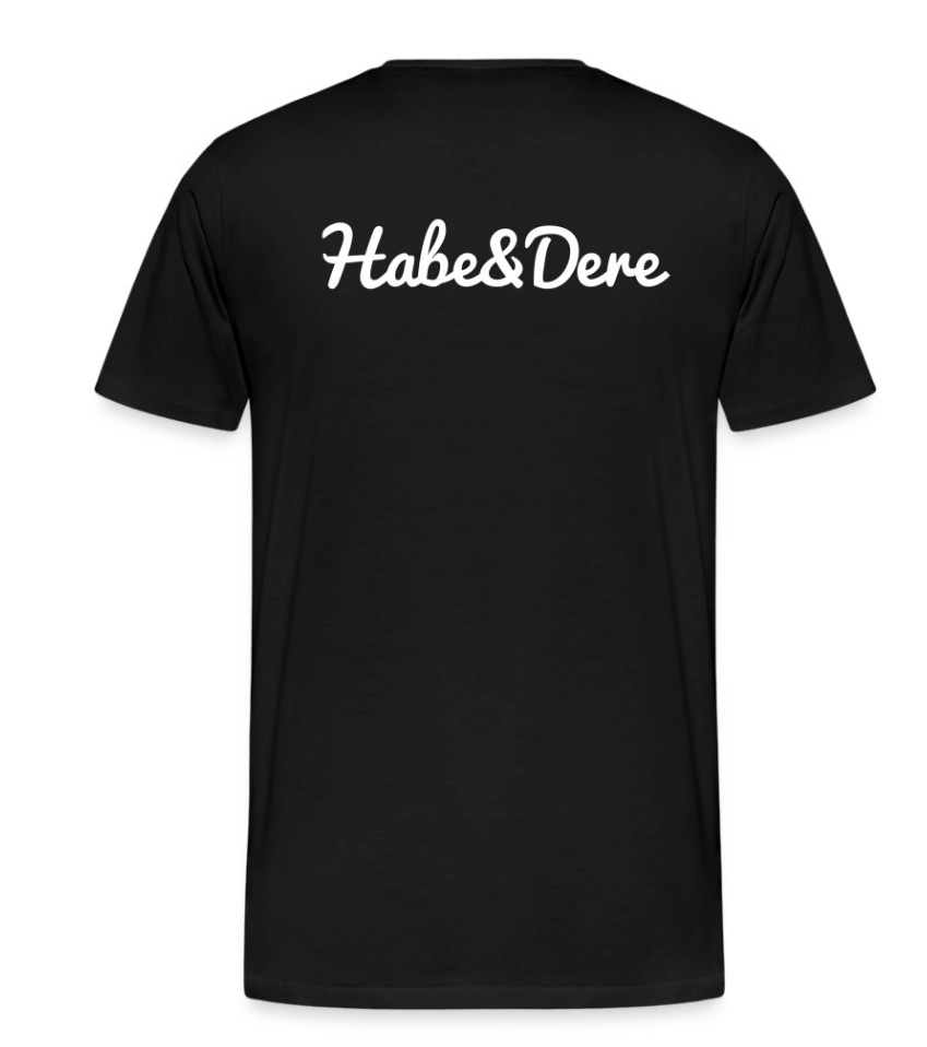 Habe & Dere Premium T-shirt (Herren)