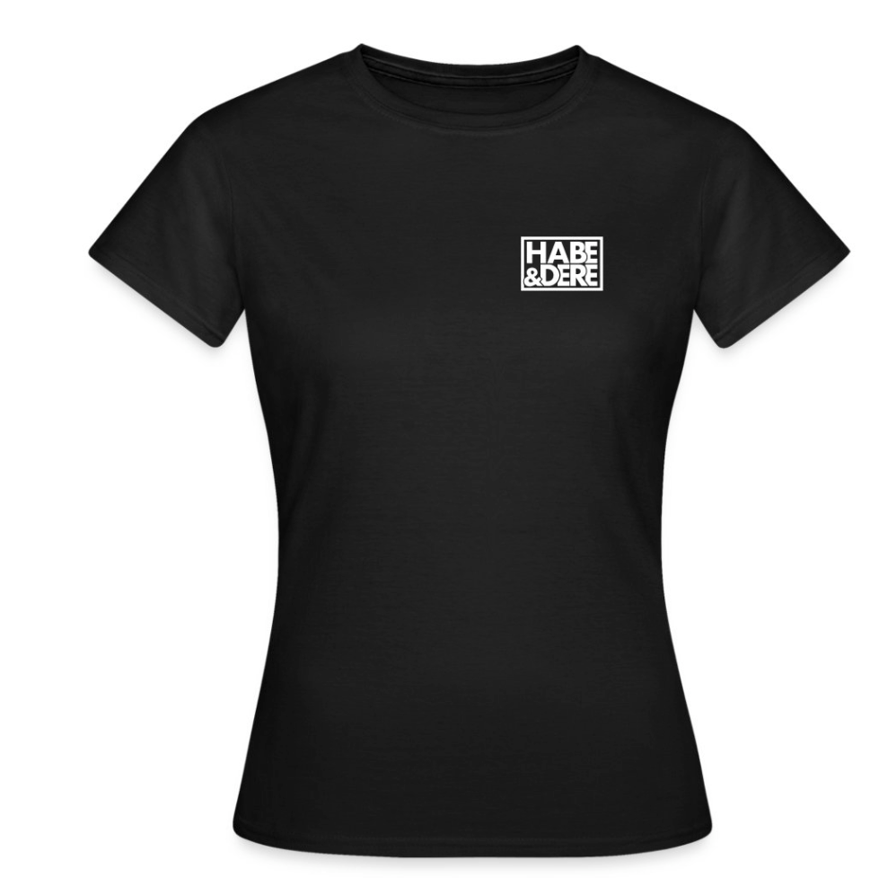 Habe & Dere Premium T-Shirt (Frauen)